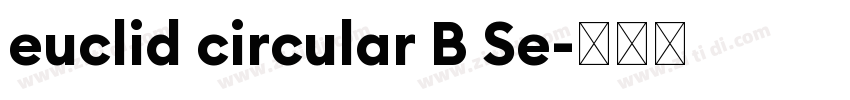 euclid circular B Se字体转换